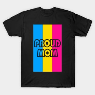 Proud Mom Pansexual Flag T-Shirt